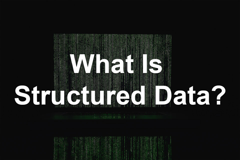 What Is Structured Data? What Is Its Importance for SEO? - seolator.com